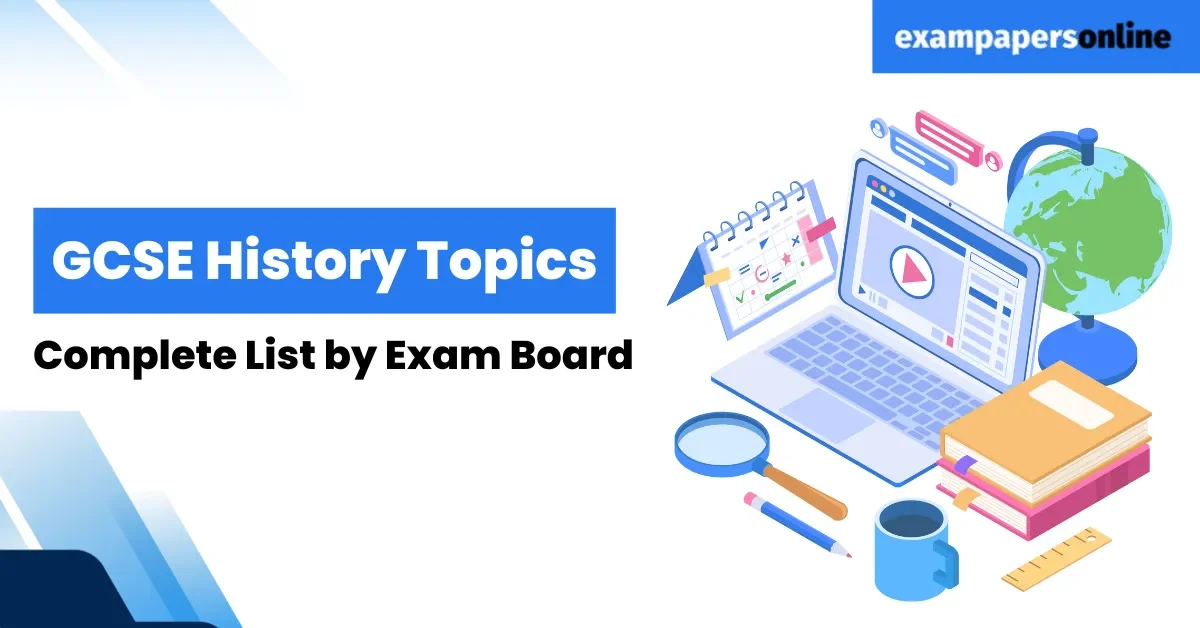 GCSE History Topics: Complete List by Exam Board