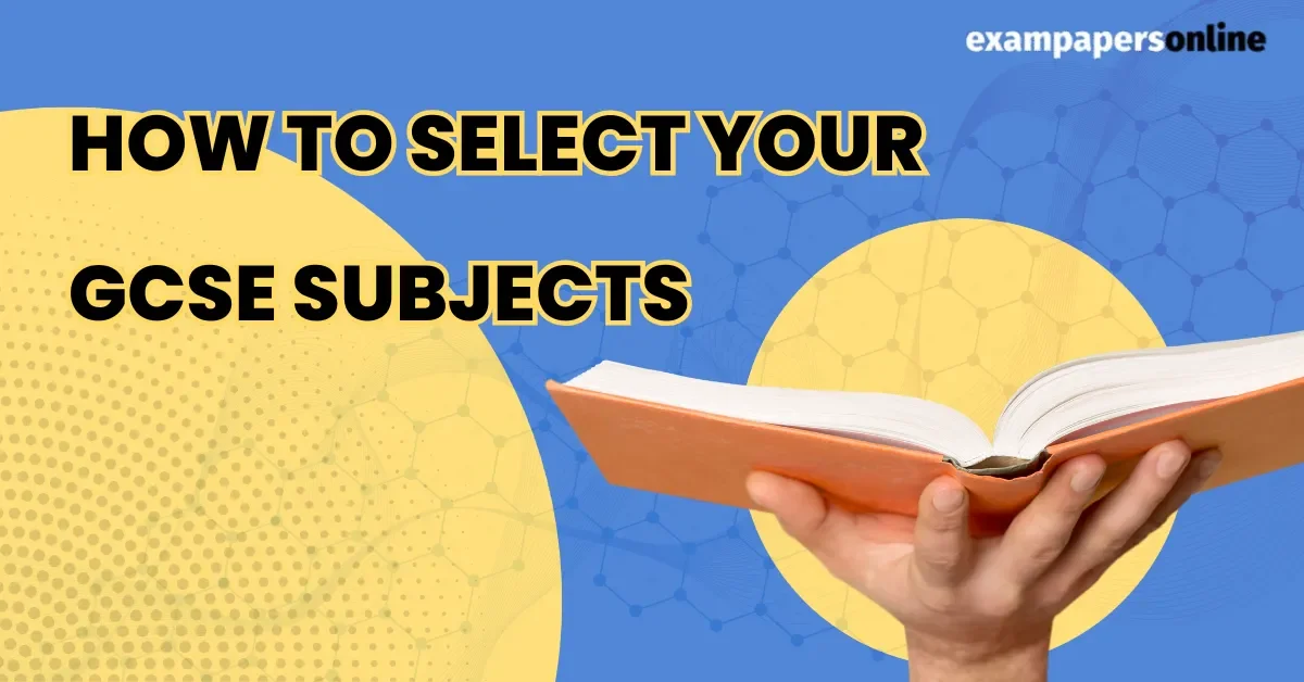 how-to-choose-your-gcse-subjects